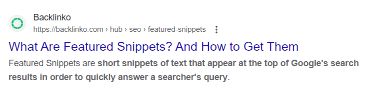 The first organic search result for the Google search for "What is a featured snippet"
